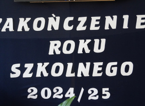 Zakończenie Roku Szkolnego