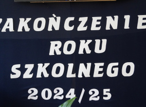 Zakończenie Roku Szkolnego