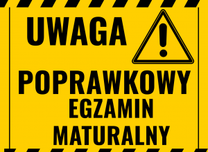 Poprawkowe egzaminy maturalne 2026